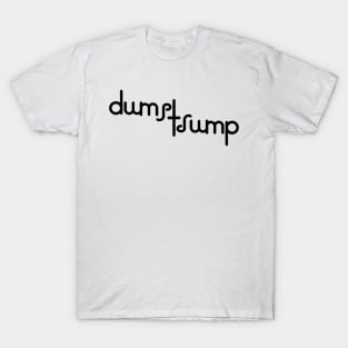Dump Trump (Ambigram) T-Shirt